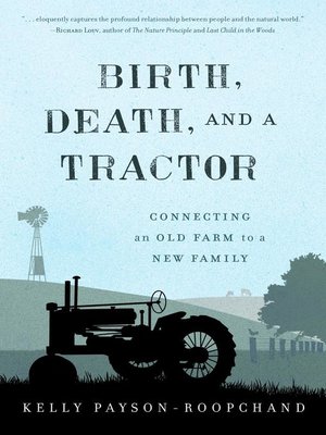 cover image of Birth, Death, and a Tractor